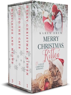 cover image of 12 Cats of Christmas Romance Anthology books 1-3 (sweet Christmas romance with cats)